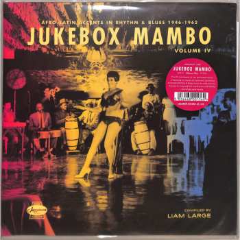 2LP Various: Jukebox Mambo Volume IV: Afro-Latin Accents In Rhythm & Blues 1946-1962