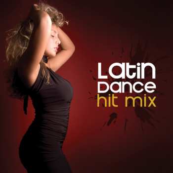 CD Various: Latin Dance Hit Mix / Var
