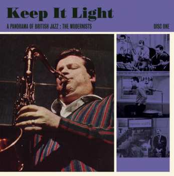 3CD/Box Set Various: Keep It Light A Panorama Of British Jazz : The Modernists
