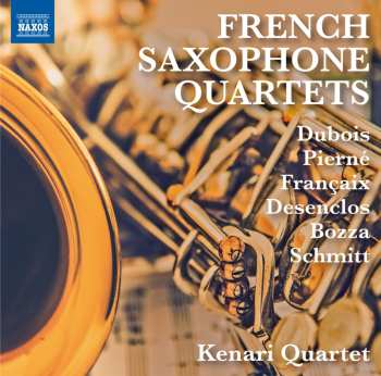 CD Various: Kenari Quartet - French Saxophone Quartets