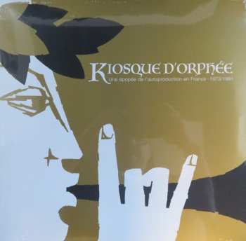 3LP Various: Kiosque D'Orphée (Une Epopée De L'Autoproduction En France - 1973/1991)