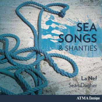 CD Various: La Nef Sea Songs & Shanties