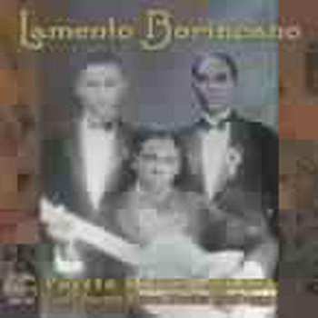 2CD/Box Set Various: Lamento Borincano (Puerto Rican Lament, Early Puerto Rican Music: 1916-1939)