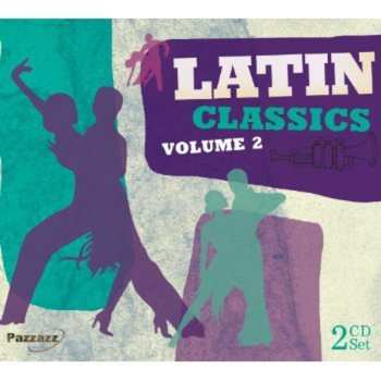 Album Various: Latin Classics Volume 2
