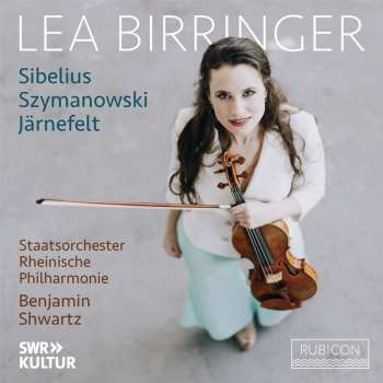 Album Various: Lea Birringer - Sibelius / Szymanowski / Järnefelt