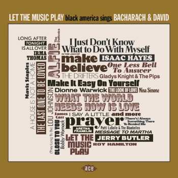CD Various: Let The Music Play (Black America Sings Bacharach & David)