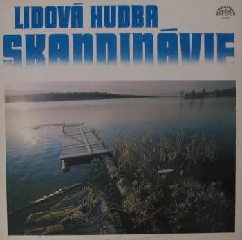 2LP Various: Lidová Hudba Skandinávie (2xLP)