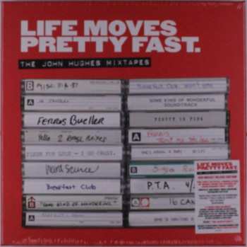 4CD/SP/Box Set/MC Various: Life Moves Pretty Fast: The John Hughes Mixtapes DLX