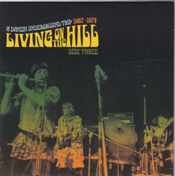 3CD Various: Living On The Hill A Danish Underground Trip 1967-1974
