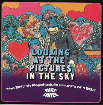 3CD/Box Set Various: Looking At The Pictures In The Sky (The British Psychedelic Sounds Of 1968)