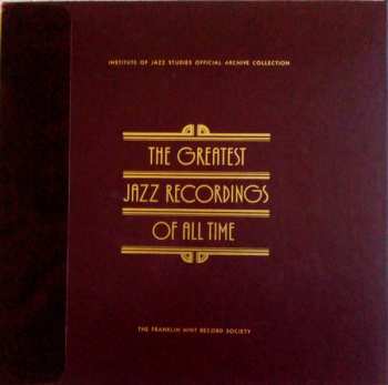 4LP/Box Set Various: The Greatest Jazz Recordings Of All Time (100xLP + 25xBOX + 26xBOOKLET = KOMPLETNÍ SÉRIE) (ČERVENÉ DESKY)