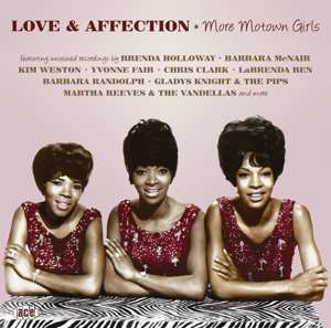 CD Various: Love & Affection (More Motown Girls)