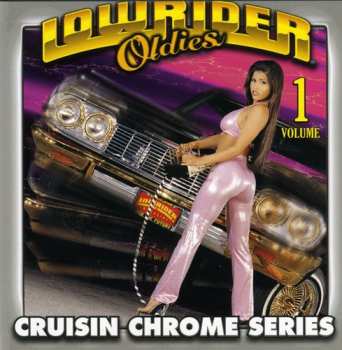CD Various: Lowrider Oldies Volume 1