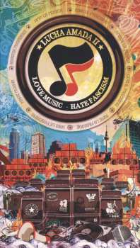 2CD Various: Lucha Amada Ii: Love Music, Hate Fascism