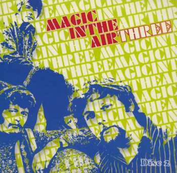 3CD/Box Set Various: Magic In The Air Three (1965-1971 The Birth Of Cool Britannia)