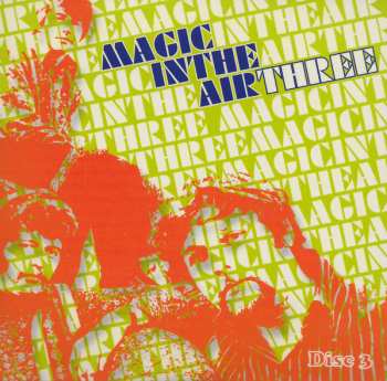 3CD/Box Set Various: Magic In The Air Three (1965-1971 The Birth Of Cool Britannia)