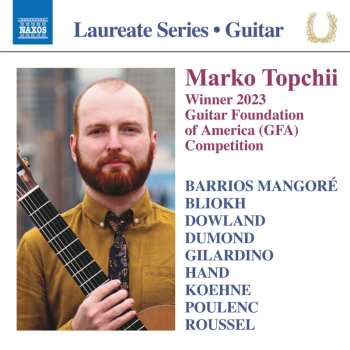 CD Various: Marko Topchii - Winner 2023 Guitar Foundation Of America Competition