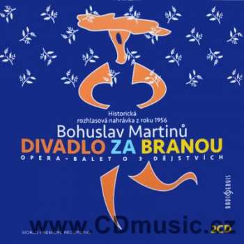 2CD Various: Martinů: Divadlo Za Branou