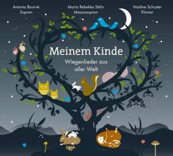 CD Various: Meinem Kinde - Wiegenlieder Aus Aller Welt