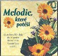 CD Various: Melodie Které Potěší