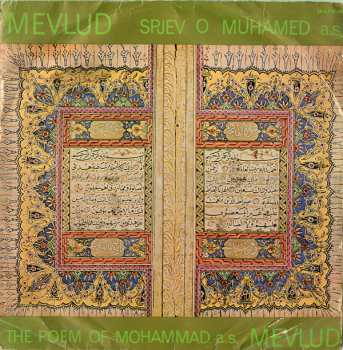 LP Various: Mevlud Spjev O Muhamed a.s. / The Poem Of Mohammad a.s. Mevlud