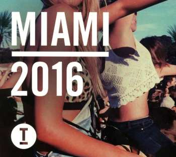 Album Various: Miami 2016