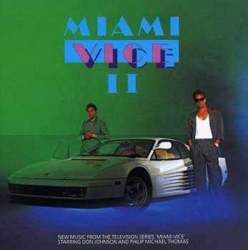 CD Various: Miami Vice II (New Music From The Television Series 'Miami Vice')
