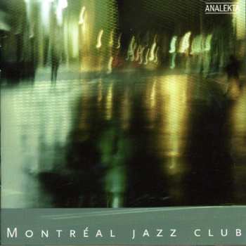 CD Various: Montréal Jazz Club