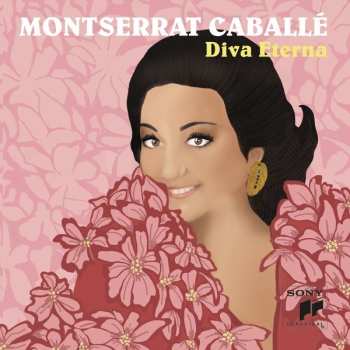 Album Various: Montserrat Caballe - Diva Eterna
