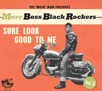 CD Various: More Boss Black Rockers Vol. 5: Sure Look Good To Me