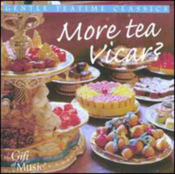 Album Various: More Tea, Vicar?