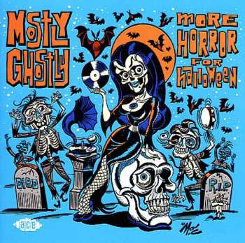 CD Various: Mostly Ghostly (More Horror For Halloween)
