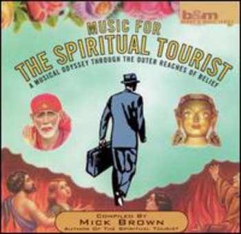 CD Various: Music For The Spiritual Tourist