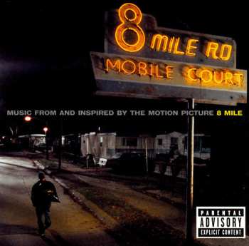 CD Various: Music From And Inspired By The Motion Picture 8 Mile