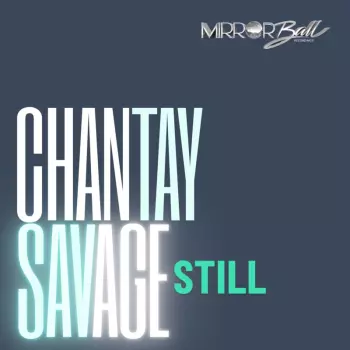 Chantay Savage: Still