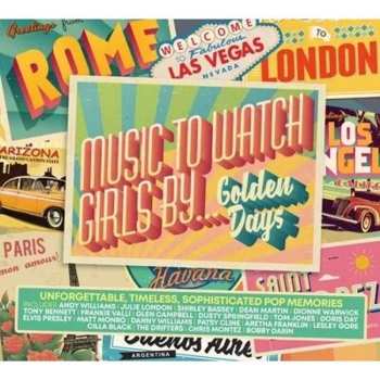 3CD/Box Set Various: Music To Watch Girls By...Golden Days