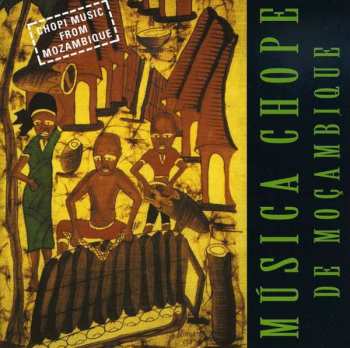 CD Various: Musica Chope De Mocambique