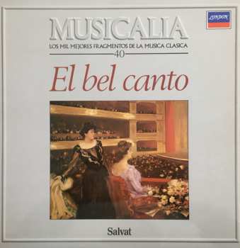 LP Various: Musicalia 40. El Bel Canto