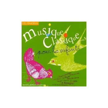 Album Various: Musique Classique Pour Les Enfants Vol. 3