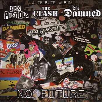 CD Various: No Future: A Tribute Album