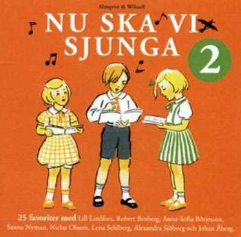 CD Various: Nu Ska Vi Sjunga 2