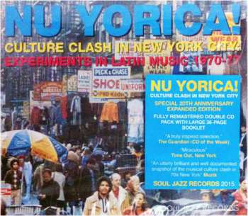 2CD Various: Nu Yorica! Culture Clash In New York City: Experiments In Latin Music 1970-77