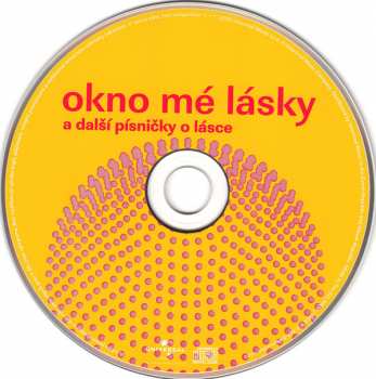 CD Various: Okno Mé Lásky A Další Písničky O Lásce