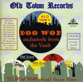 Album Various: Old Town Records DOO WOP Exclusively From The Vault