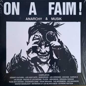 Album Various: On A Faim! Anarchy & Musik