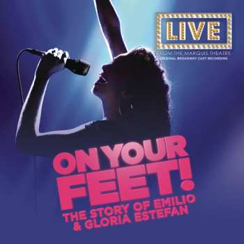 Album Various: On Your Feet! The Story of Emilio & Gloria Estefan 