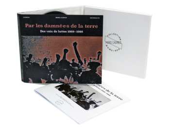 CD Various: Par Les Damné.e.s De La Terre # Des Voix de Luttes 1969-1988