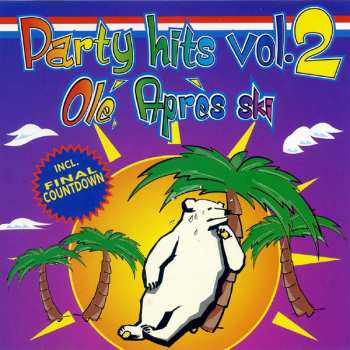 CD Various: Party Hits Vol. 2 (Olé Après Ski)