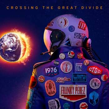 CD Franky Perez: Crossing The Great Divide