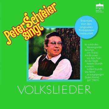 CD Peter Schreier: Peter Schreier Singt Die Schönsten Deutschen Volkslieder